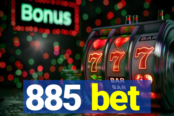 885 bet